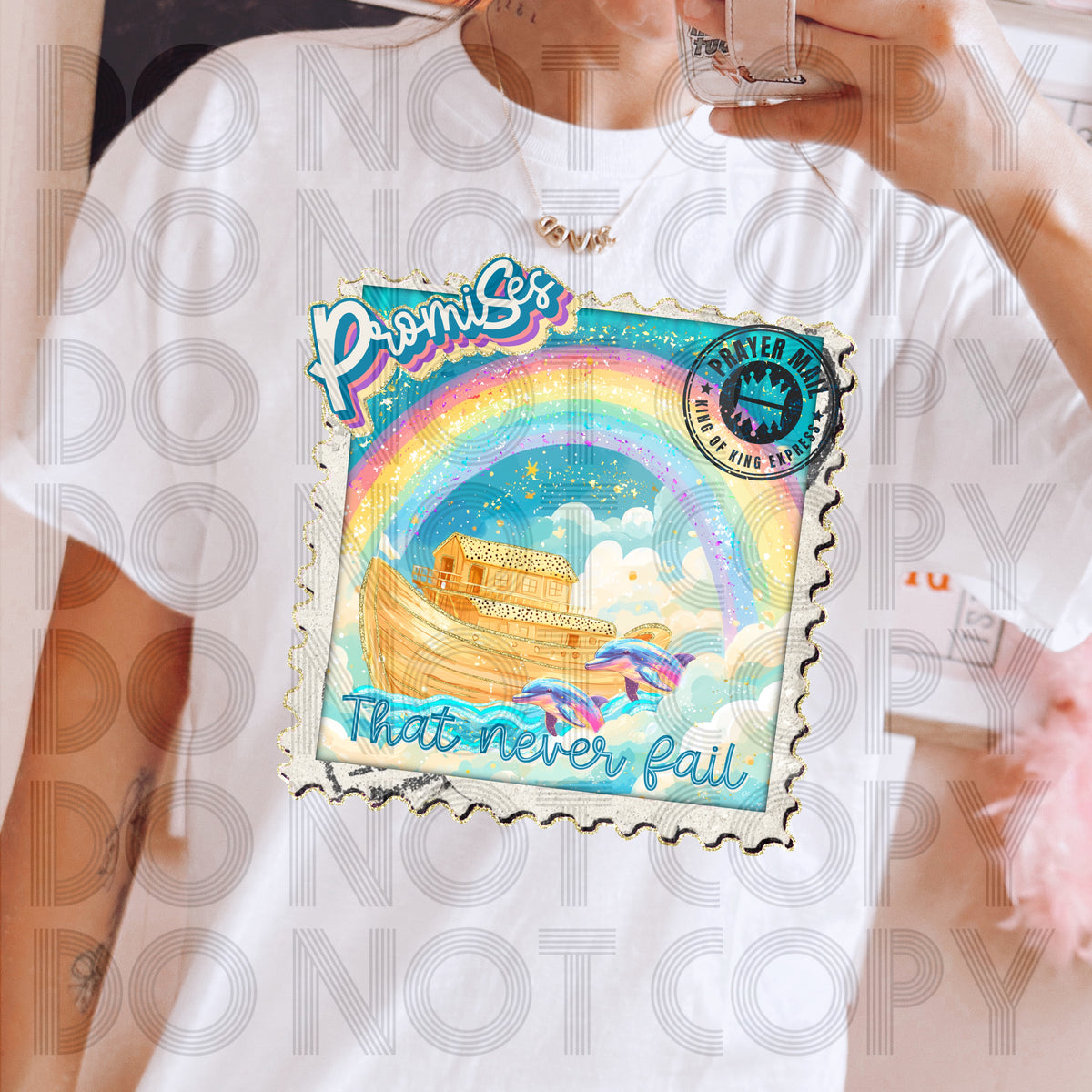 Promises that never fail (RENEWED) DTF transfer