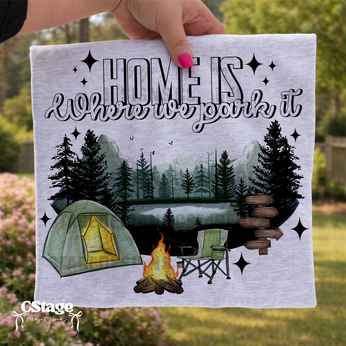 Home is where the park is (Cstage) DTF Transfer