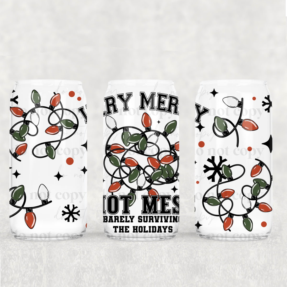 very merry hot mess 2669(CSC) UV DTF WRAP