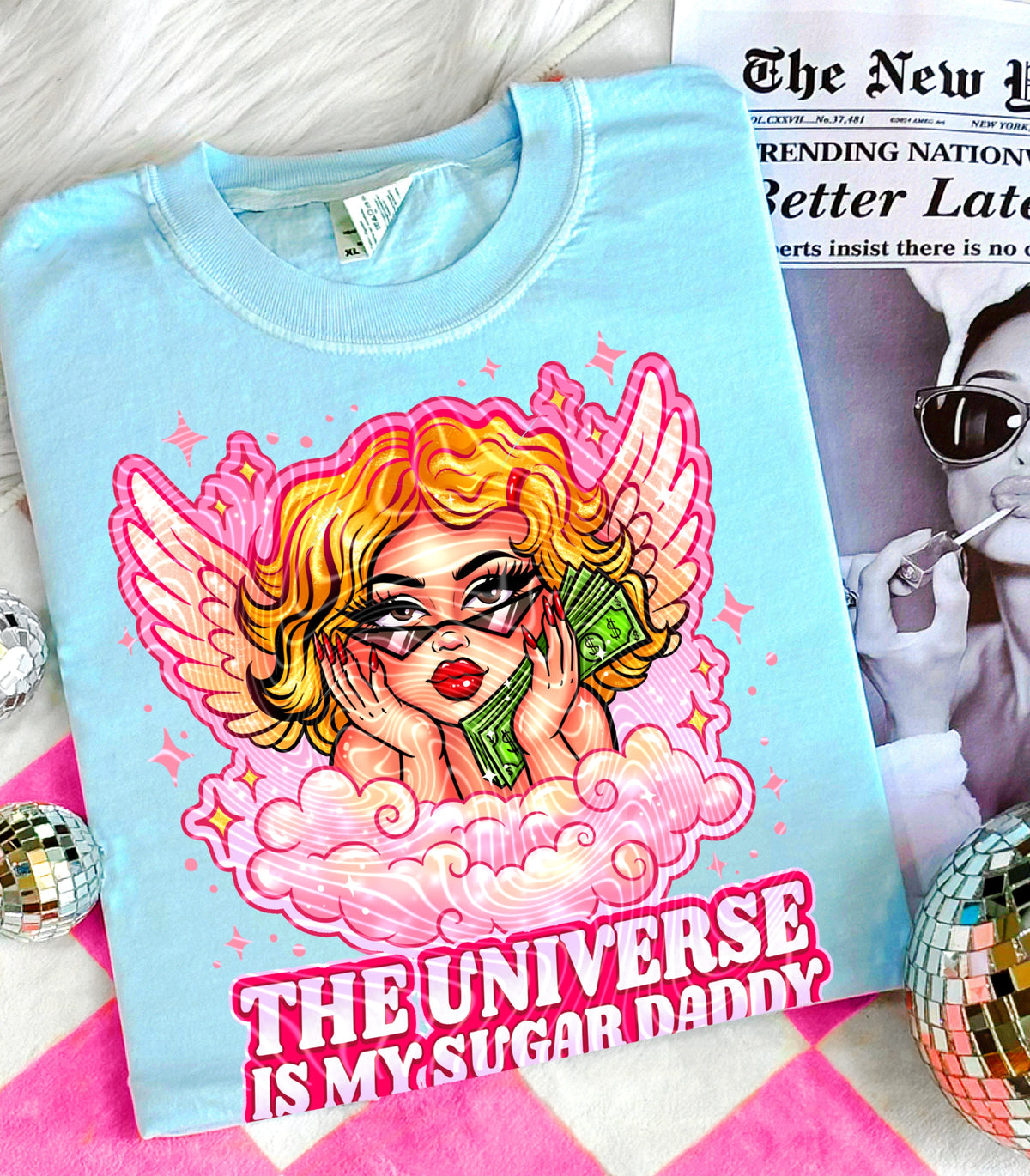 The universe is my sugar daddy blonde (FRONT ONLY) (Gravitee) DTF Transfer