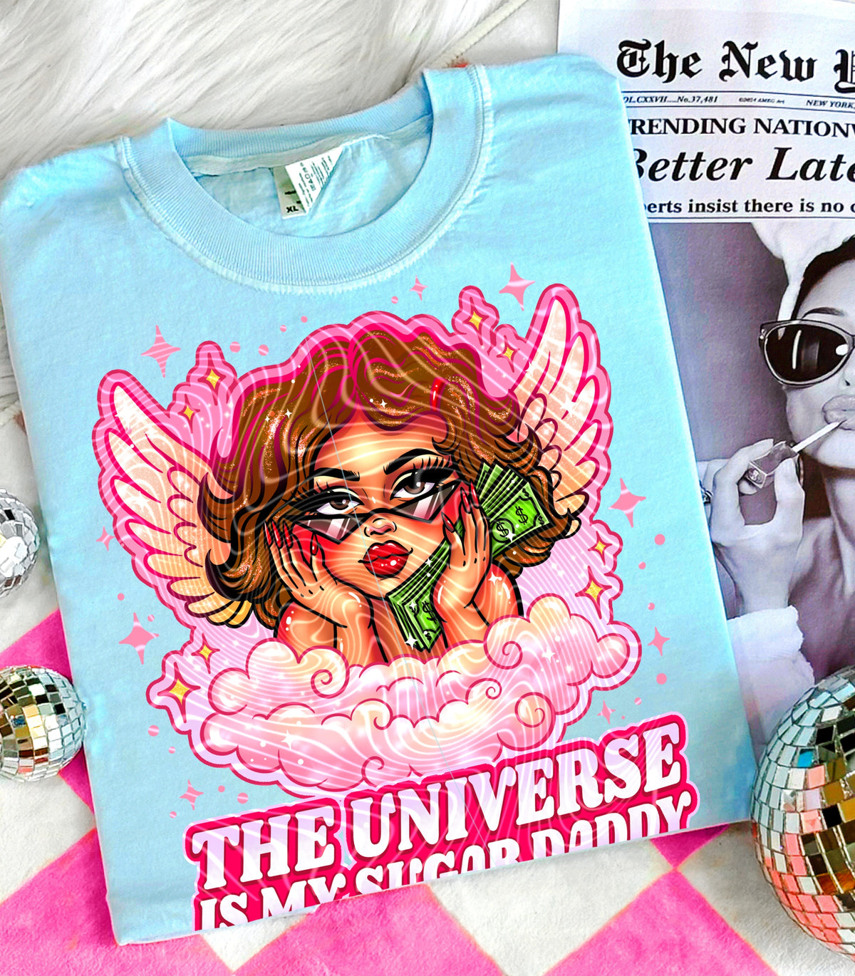 The universe is my sugar daddy light brown (FRONT ONLY) (Gravitee) DTF Transfer