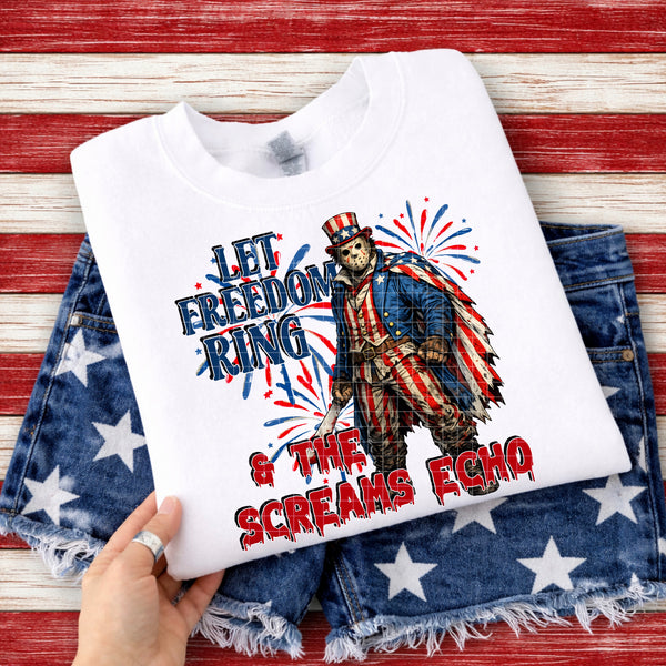 Let freedom ring & the screams echo (SSD) DTF Transfer