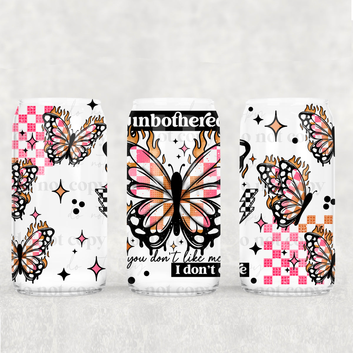 3057 unbothered butterfly (CSC) UV DTF WRAP