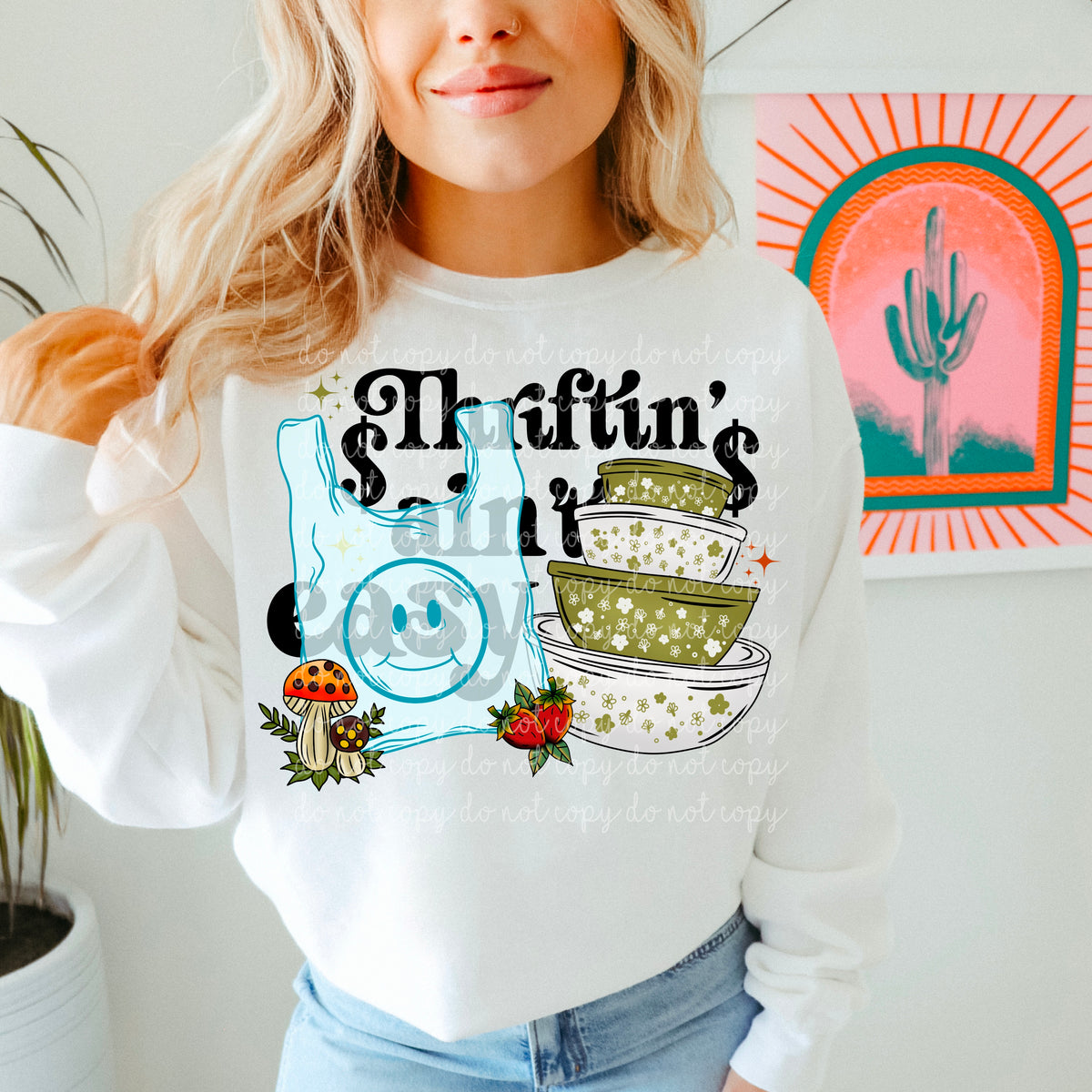 Thriftin' a'int easy (MMD) DTF transfer