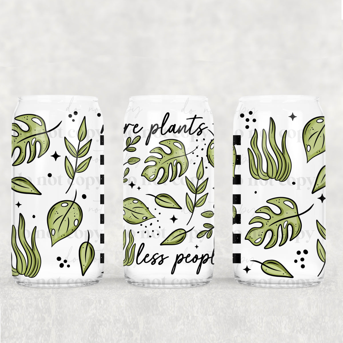 3145 more plants less people (CSC) UV DTF WRAP