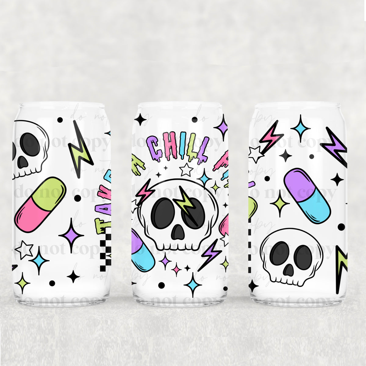 3150 take a chill pill (CSC) UV DTF WRAP