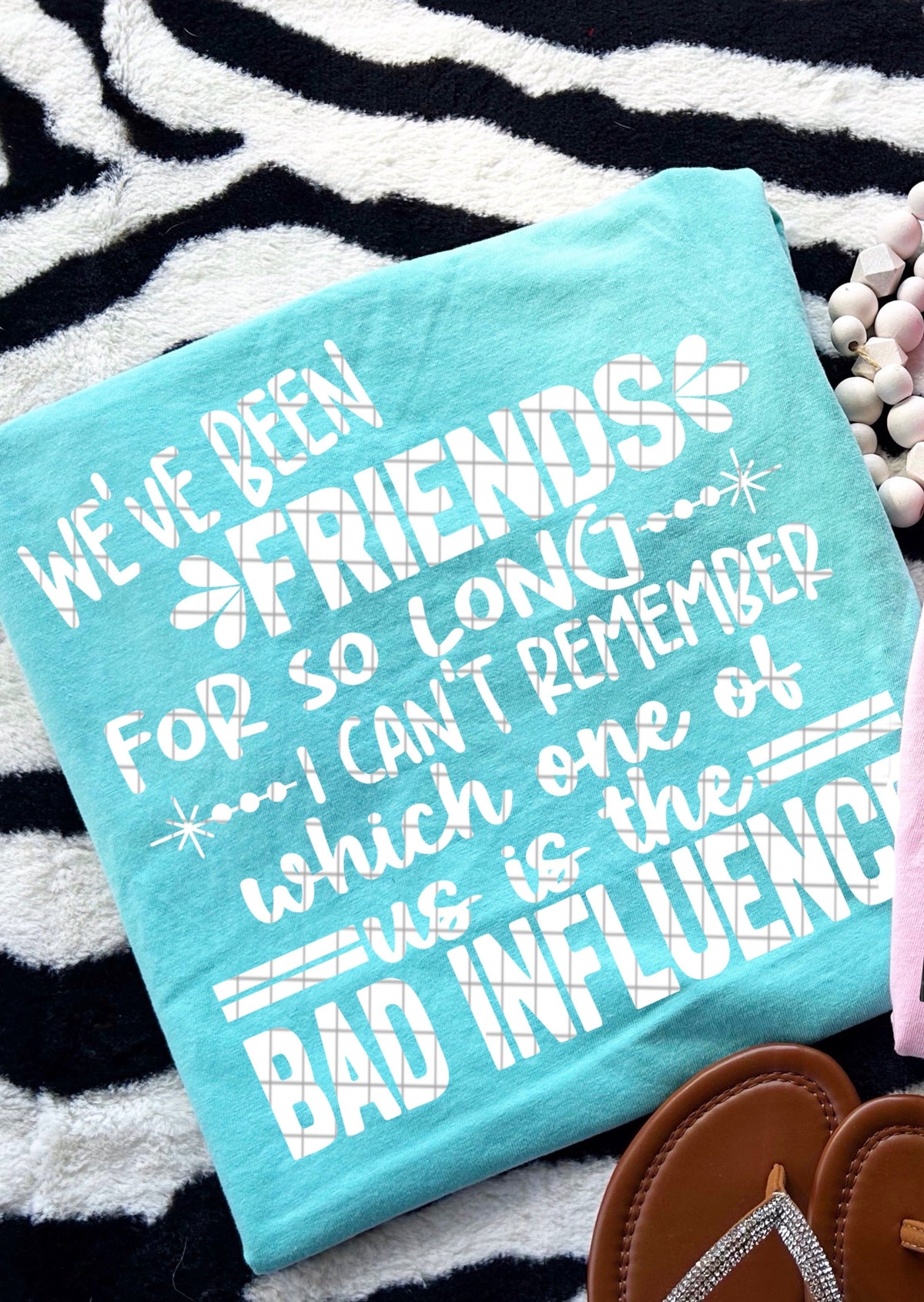 We've been friends for so long WHITE (DD) DTF Transfer
