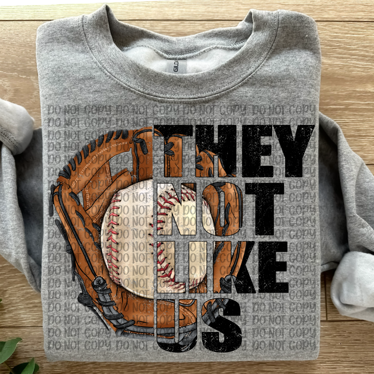 They not like us Baseball DISTRESSED (VP) 102817 DTF transfer