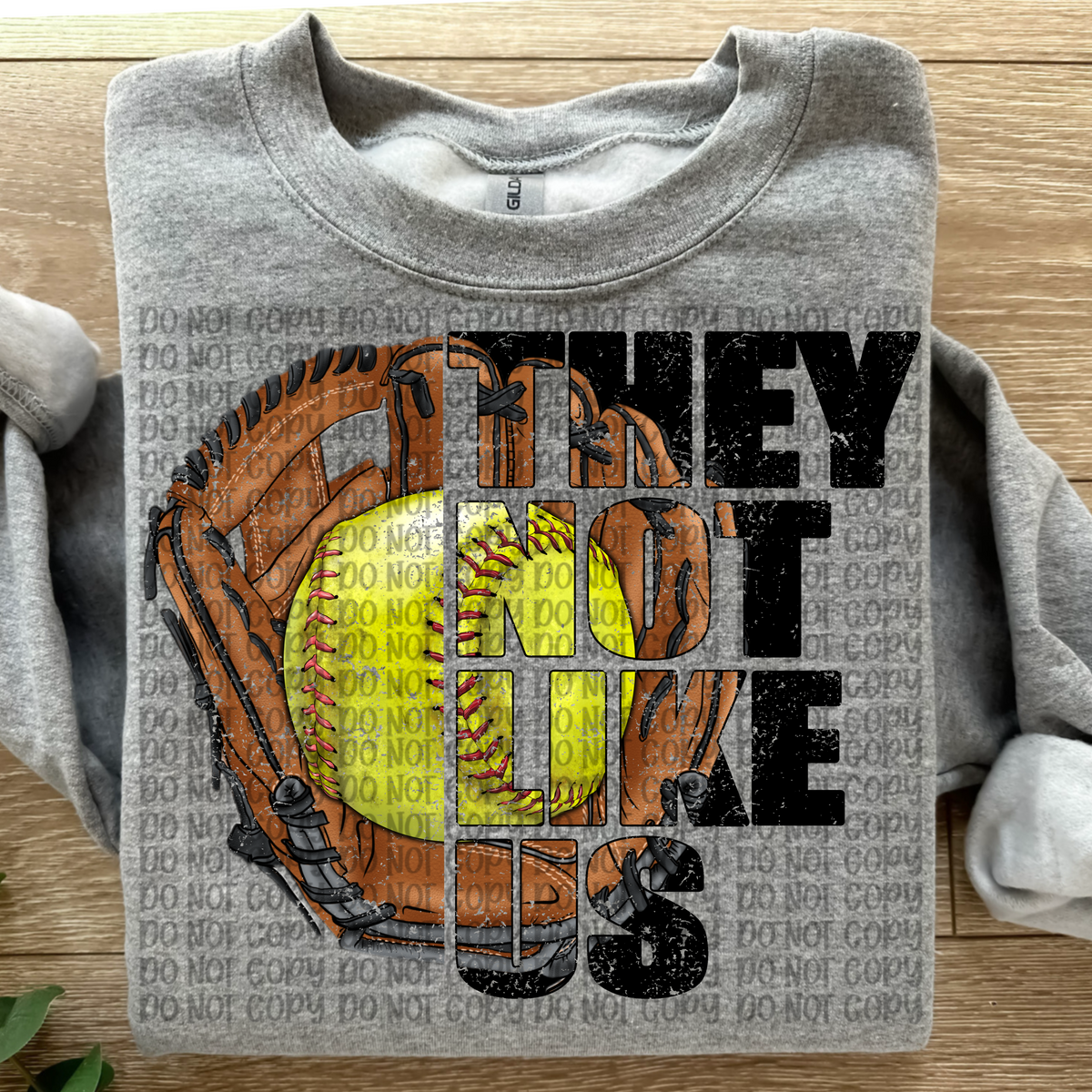 They not like us Softball DISTRESSED (VP) 102814 DTF transfer