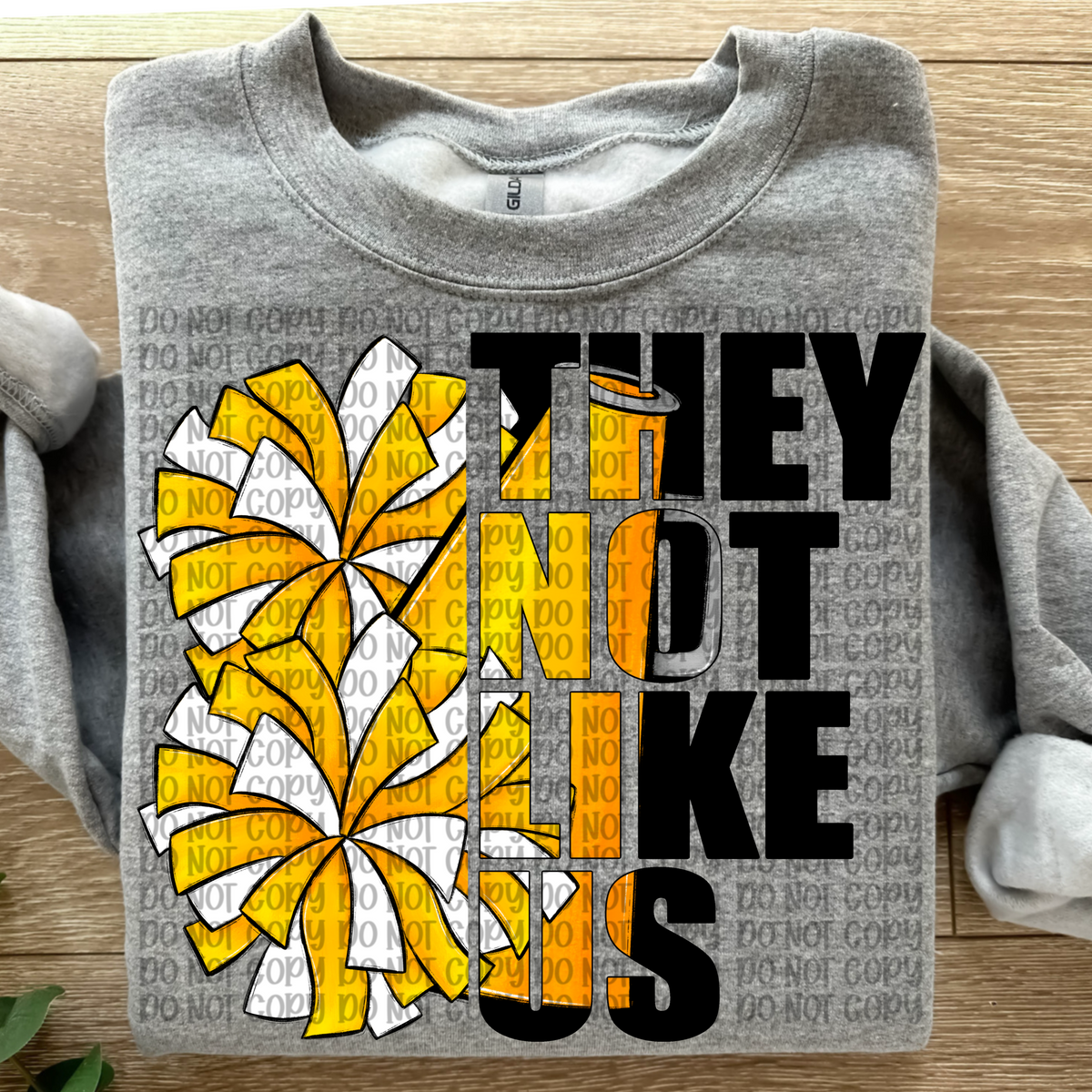 They not like us Cheer YELLOW (VP) 102839 DTF transfer