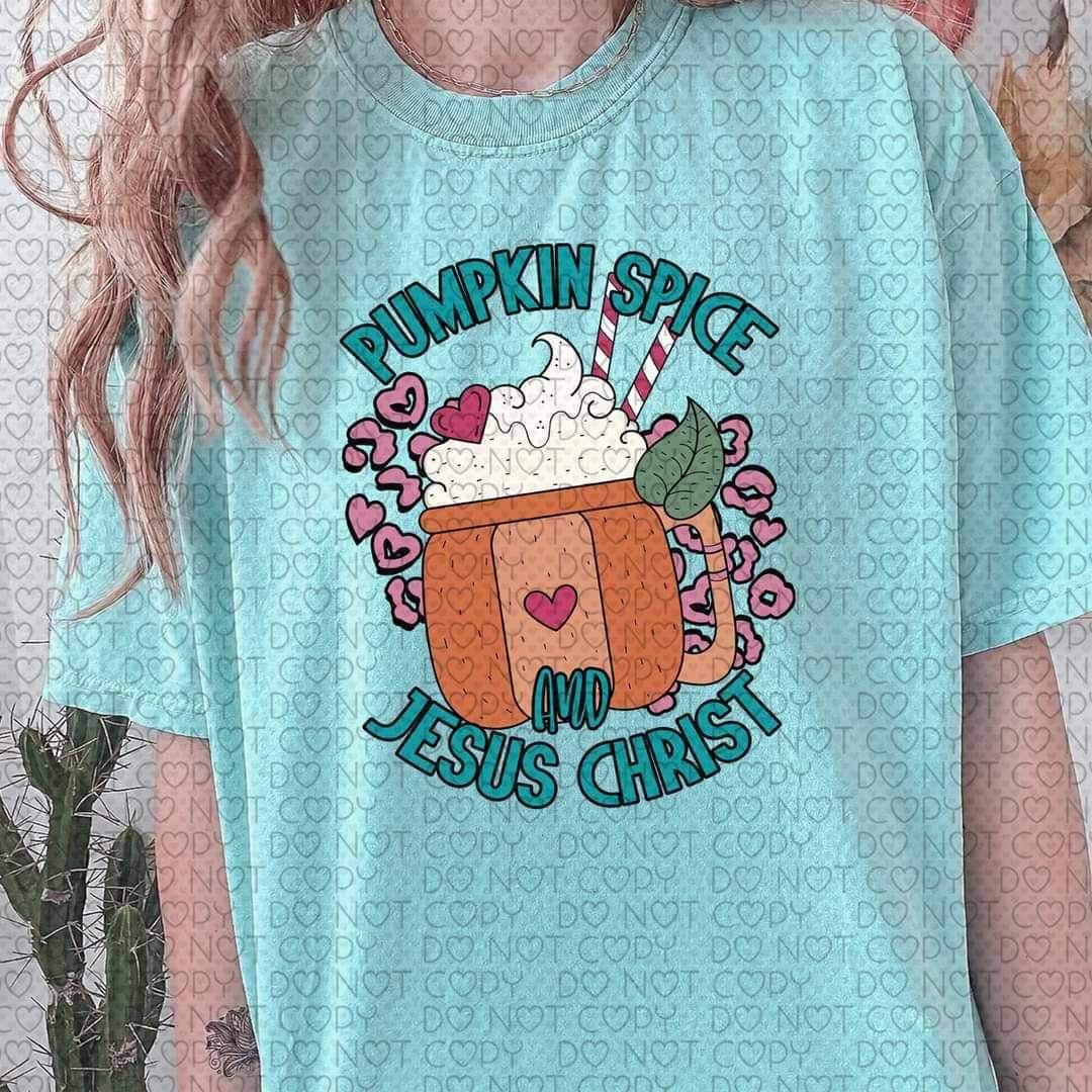 Pumpkin spice and jesus christ FULL COLOR 10130 DTF TRANSFERS