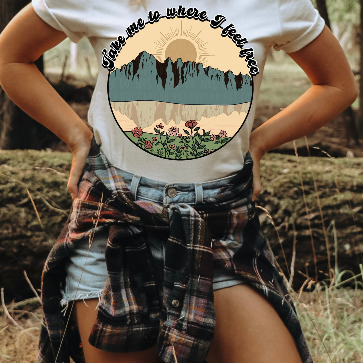 Take me to where I feel free mountain scene 11515 DTF TRANSFER