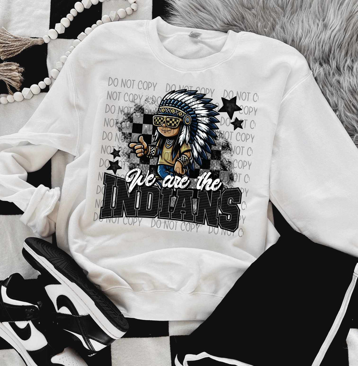 We Are The Indians (SWD) 83229 DTF Transfer