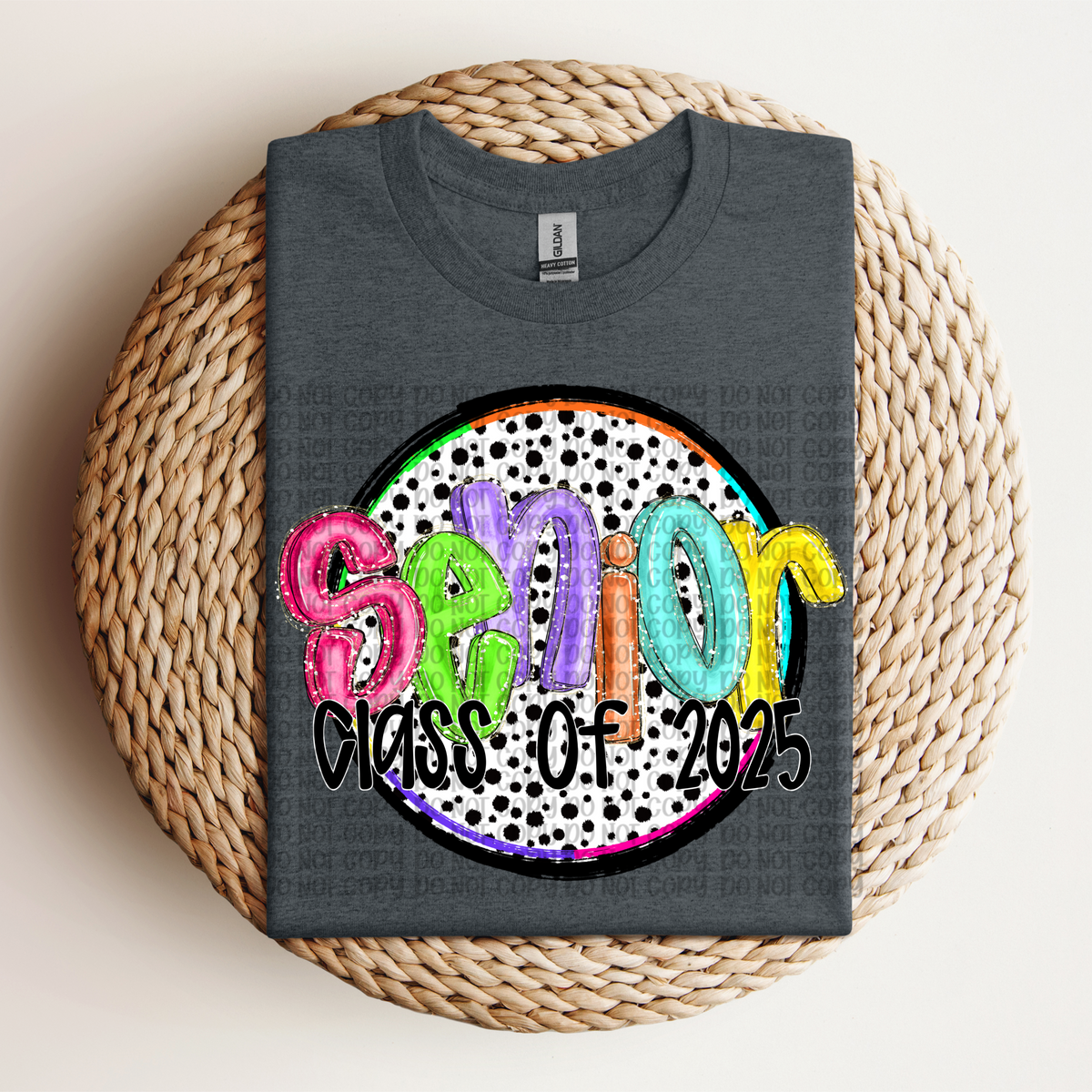 Senior Class of 2025 dottie background (VP) 102868 DTF transfer