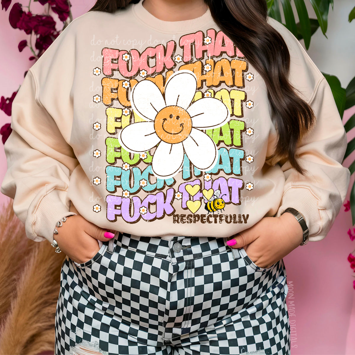 Fuck that stacked colorful with daisy (MMD) DTF transfer