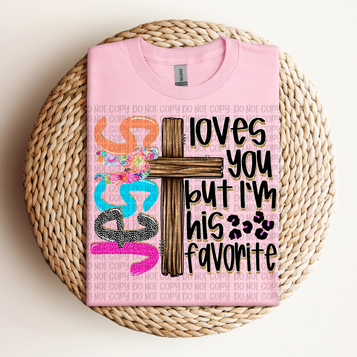 Jesus loves you but i'm his favorite (VP) 102961 DTF transfer