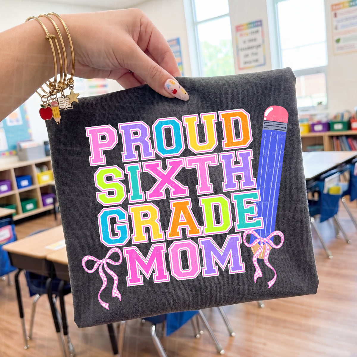 Proud sixth grade mom pencil and bows (Virgo) DTF Transfer