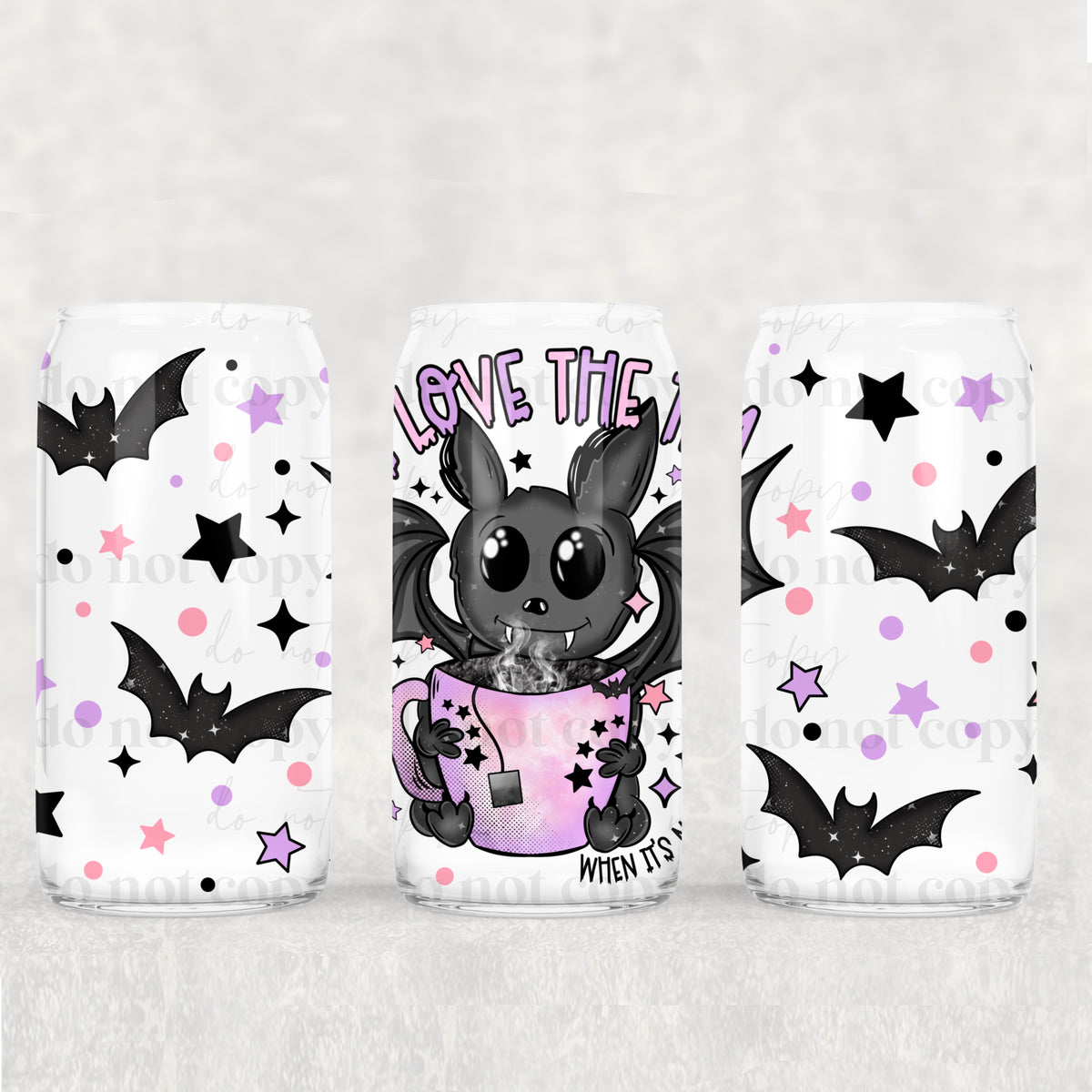 4508 i love the tea when its not about me (CSC) UV DTF WRAP