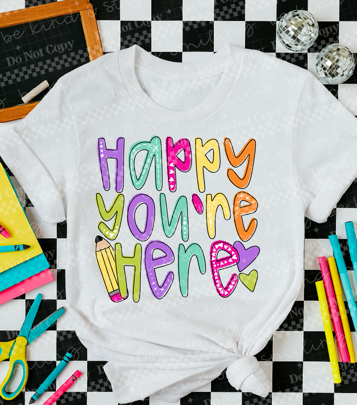 Happy you're here pencil and hearts (CMLD) DTF Transfer