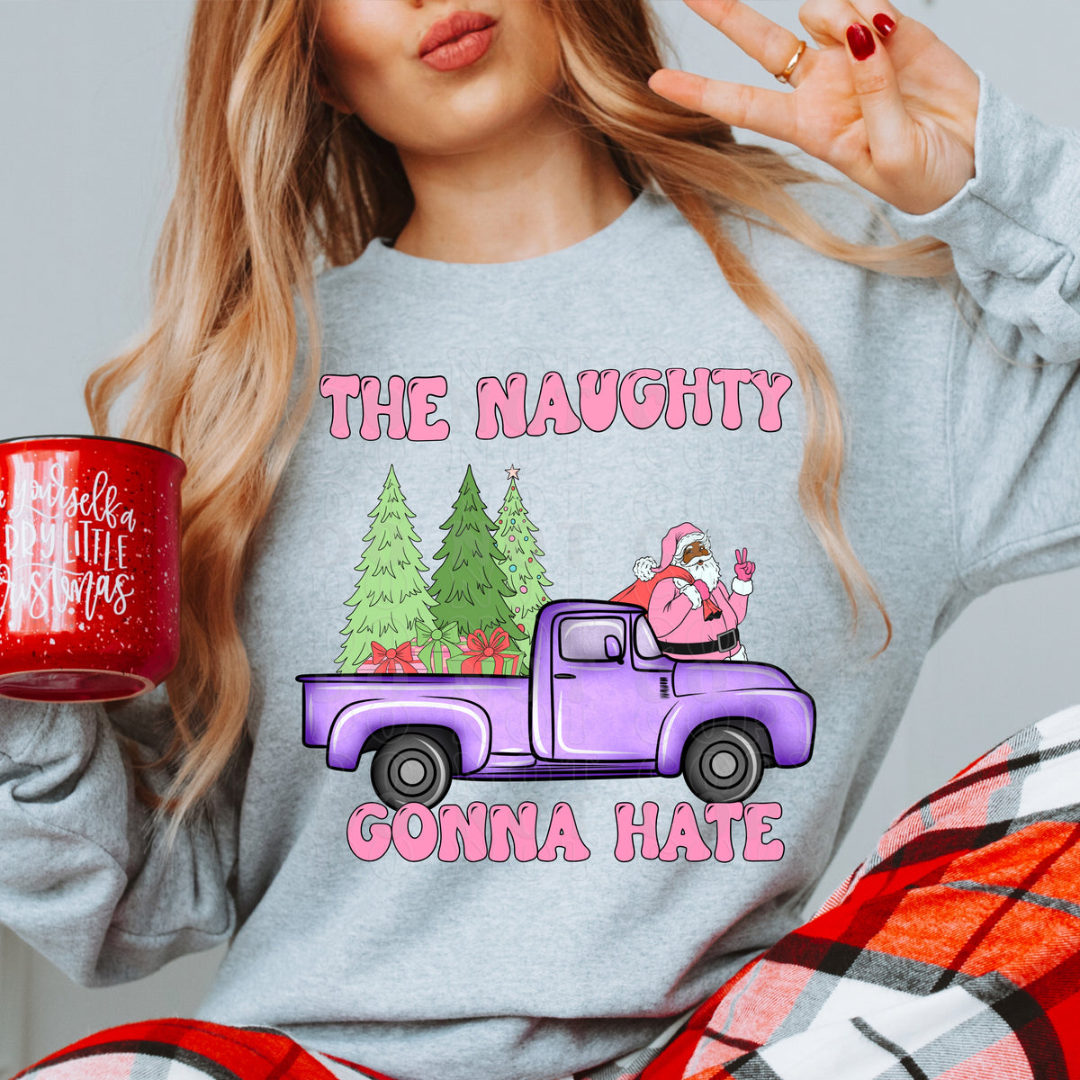 The naughty gonna hate  34531 DTF transfer