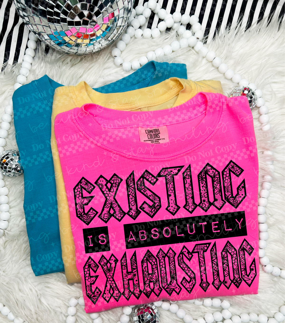 Existing is absolutely exhausting BLACK (CMLD) DTF Transfer