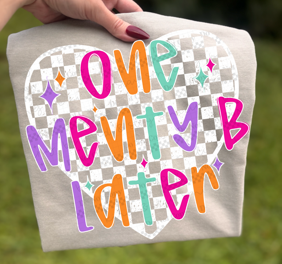 One menty b later WHITE (CMLD) DTF Transfer