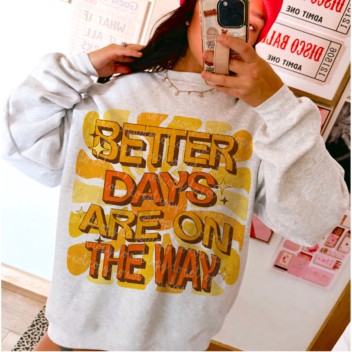 Better days are on the way (MoonMade) DTF transfer