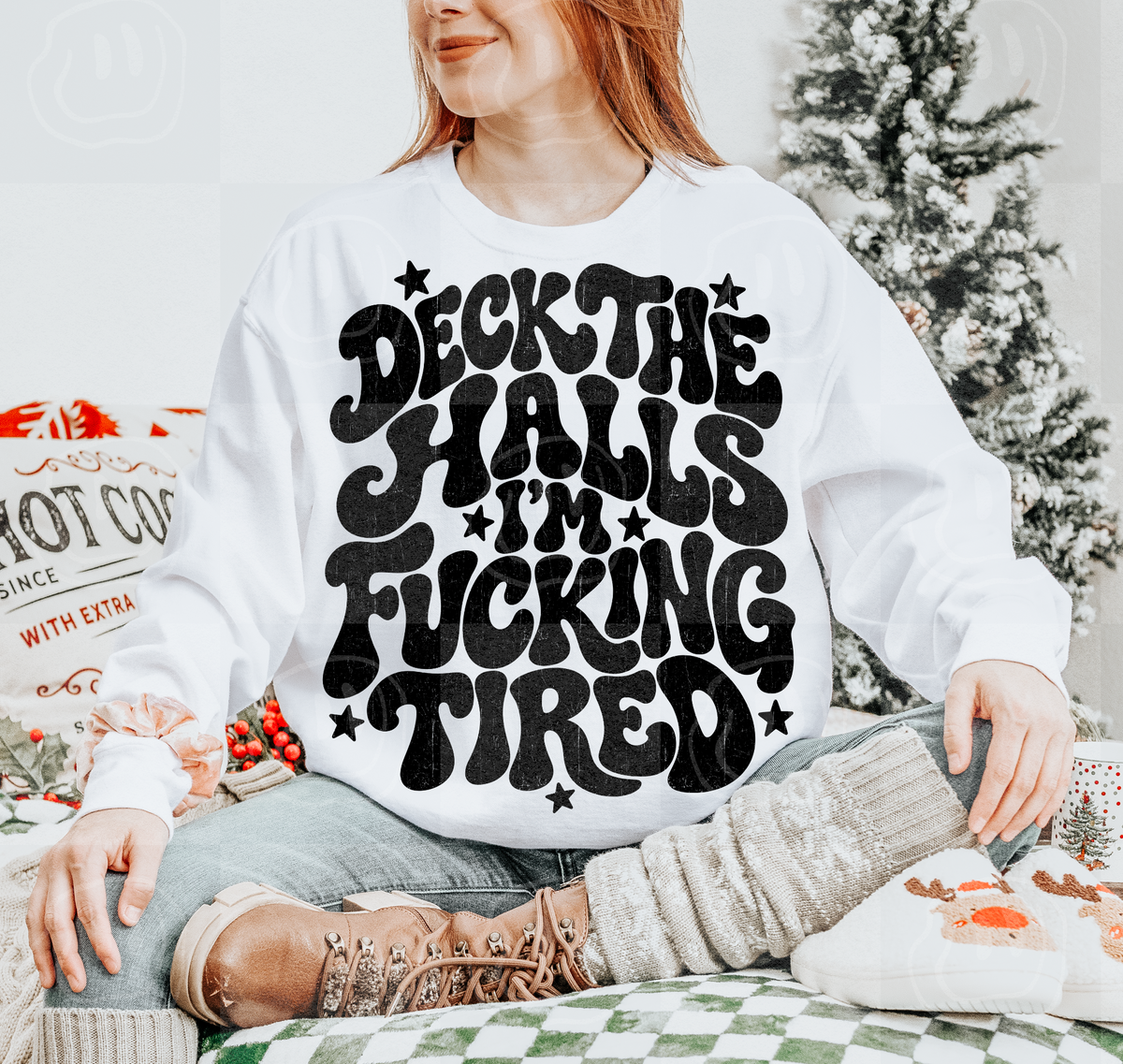Deck the halls im f#cking tired (unhinged) DTF Transfer