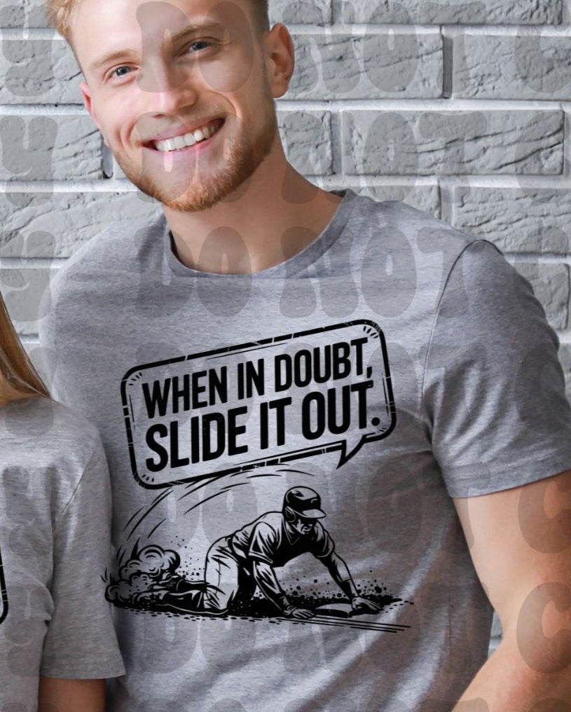 When in Doubt slide it out MALE VERSION BLACK (Starlight) DTF transfer