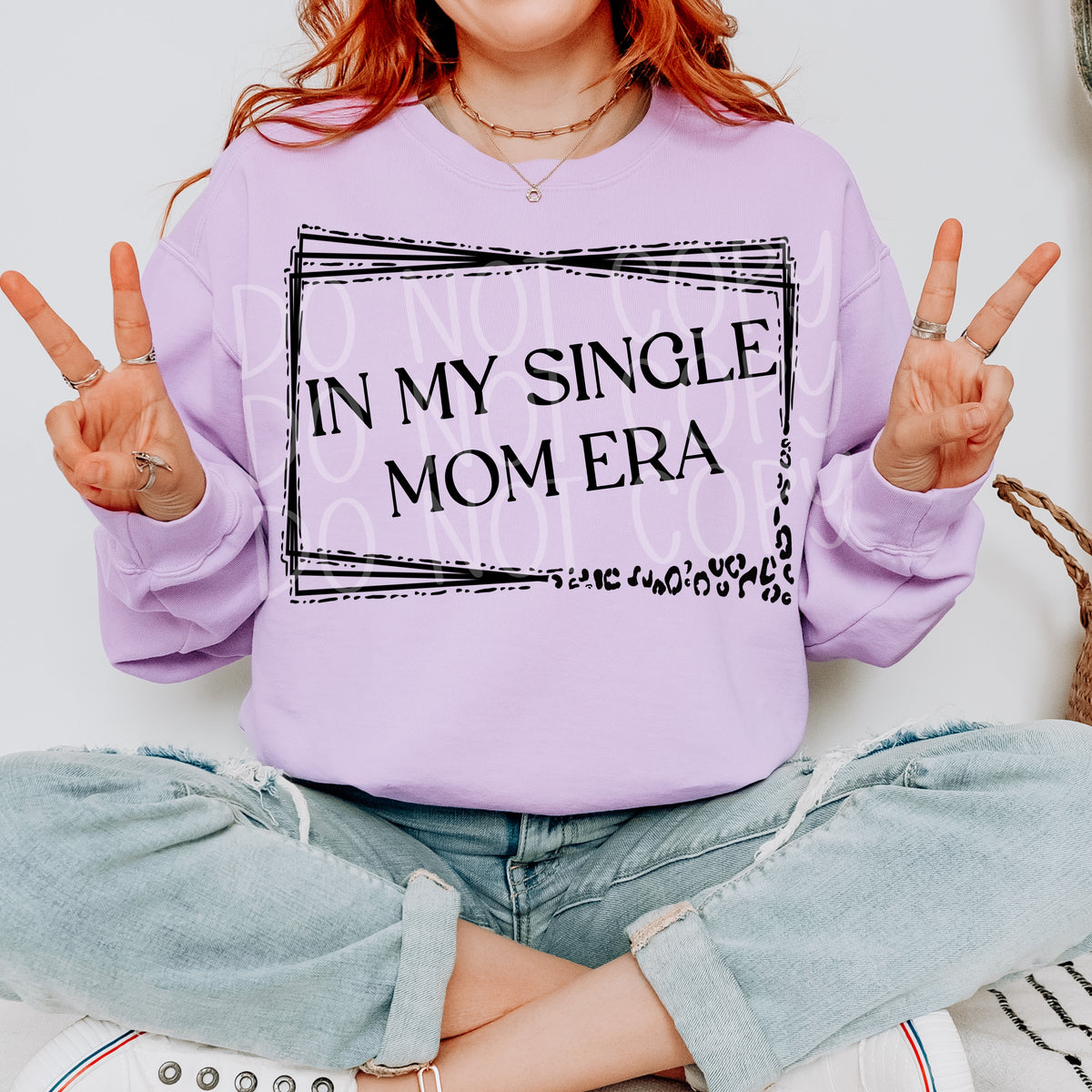 In my single mom era BLACK (VIRGO) 34654 DTF transfer