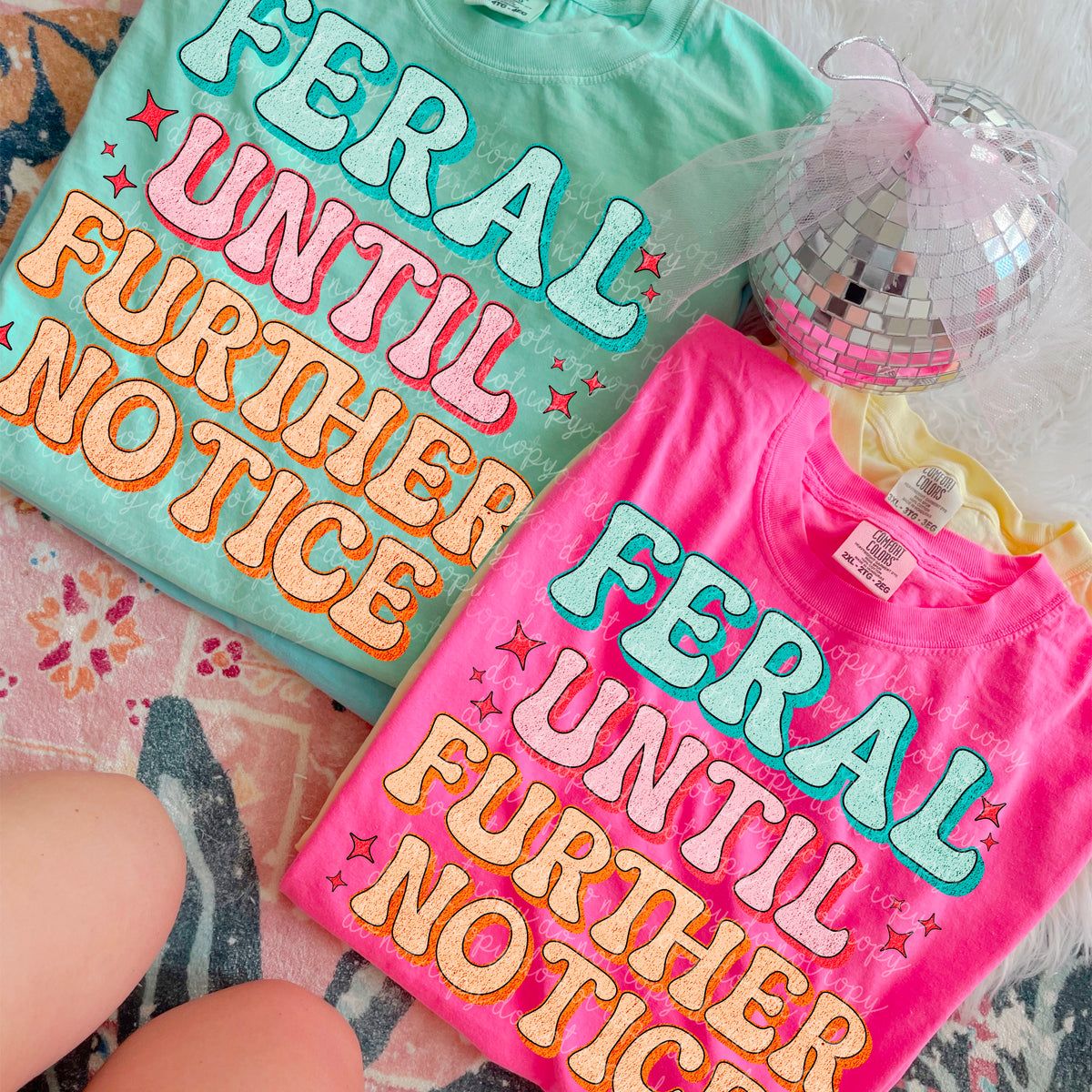 Feral Until Further Notice (Moonmade) 102551 DTF transfer