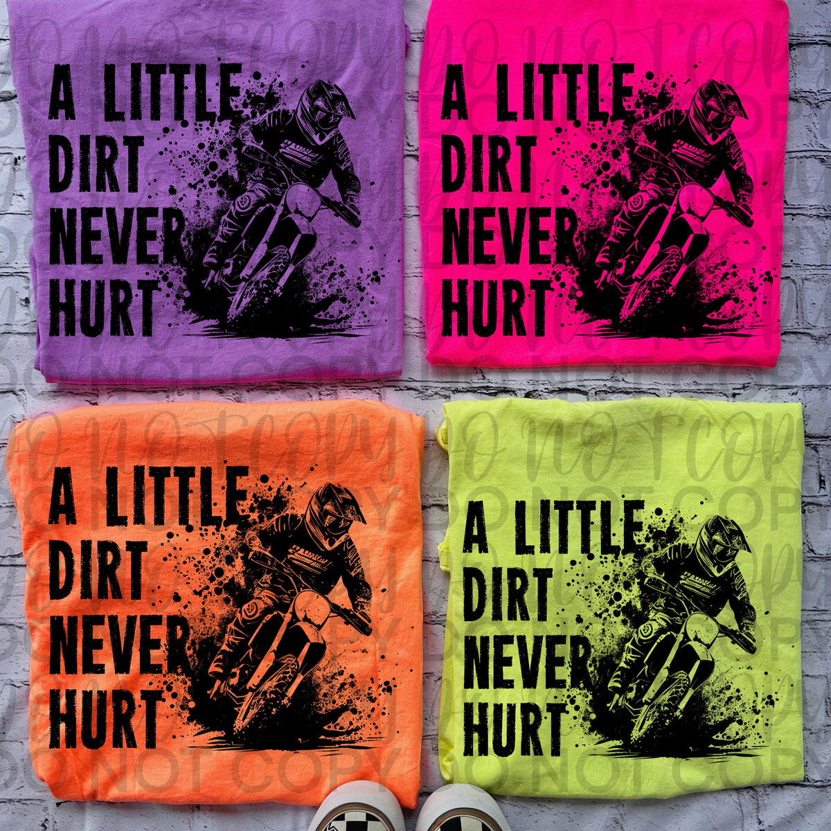 A little dirt never hurt Dirt Bike BLACK (Starlight) DTF transfer