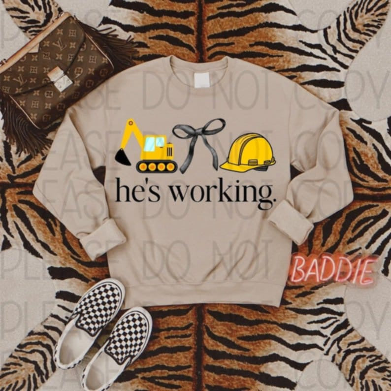 He's Working Construction (3) 83812 DTF Transfer