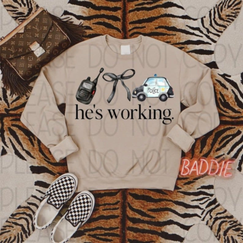 He's Working Police Officer 83815 DTF Transfer