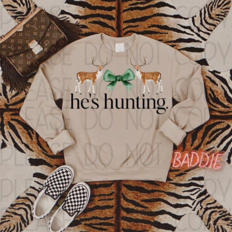 He's Hunting Deer 83821 DTF Transfer