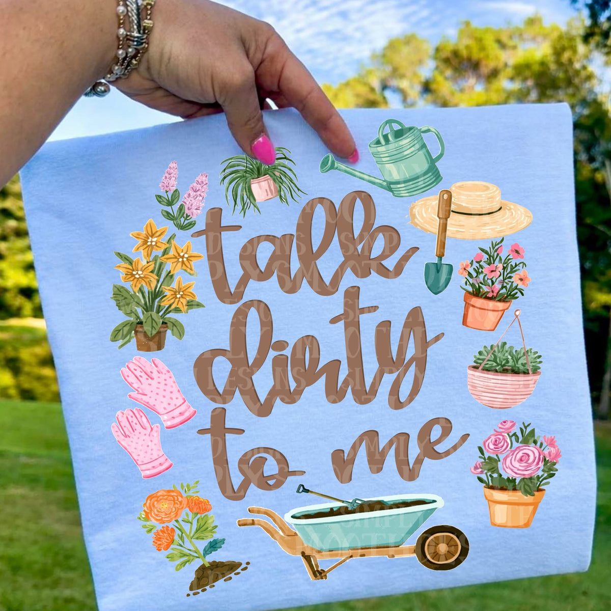 Talk dirty to me gardening circle (SSD) DTF Transfer