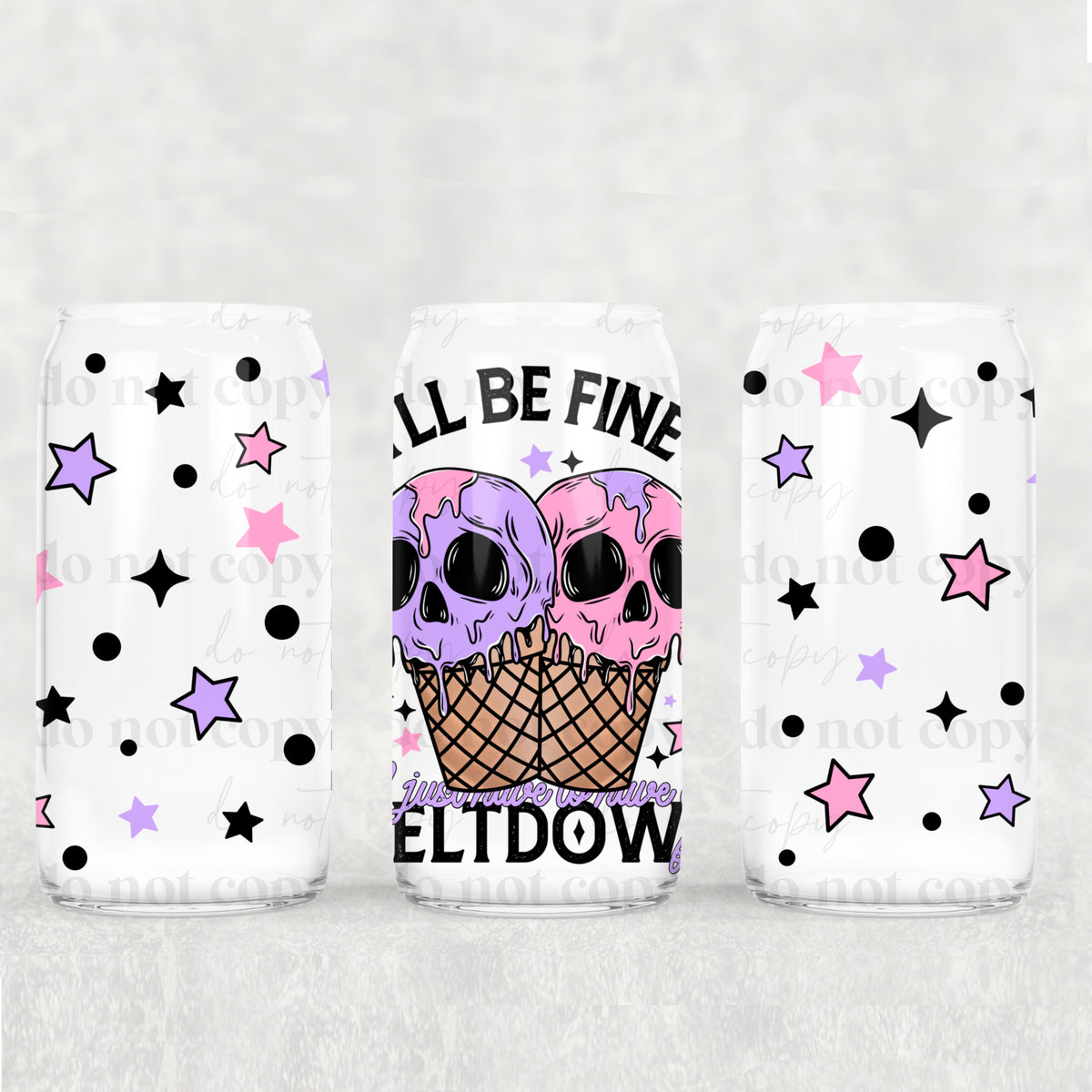 5814 ill be fine meltdown BLACK (CSC) UV DTF WRAP