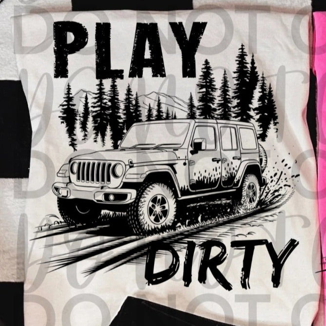 Play Dirty BLACK (Starlight) DTF transfer