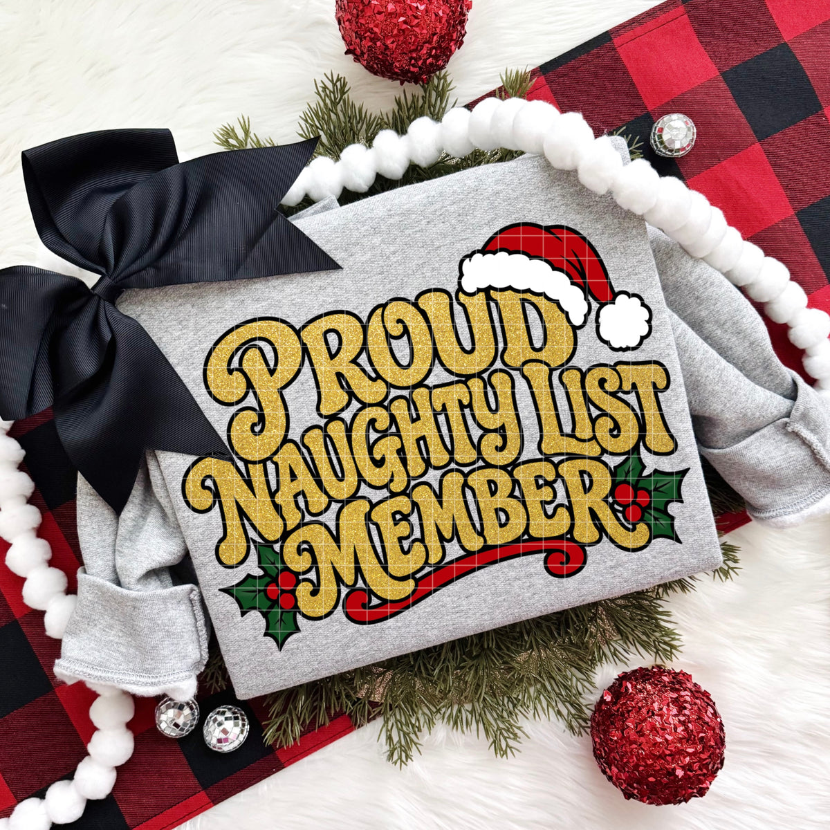 Proud naughty list member (DD) DTF Transfer