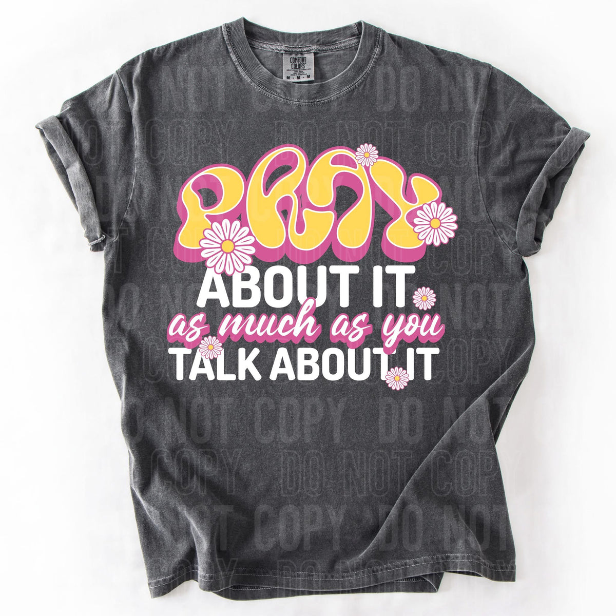 Pray About It (SBB) 88030 DTF Transfer