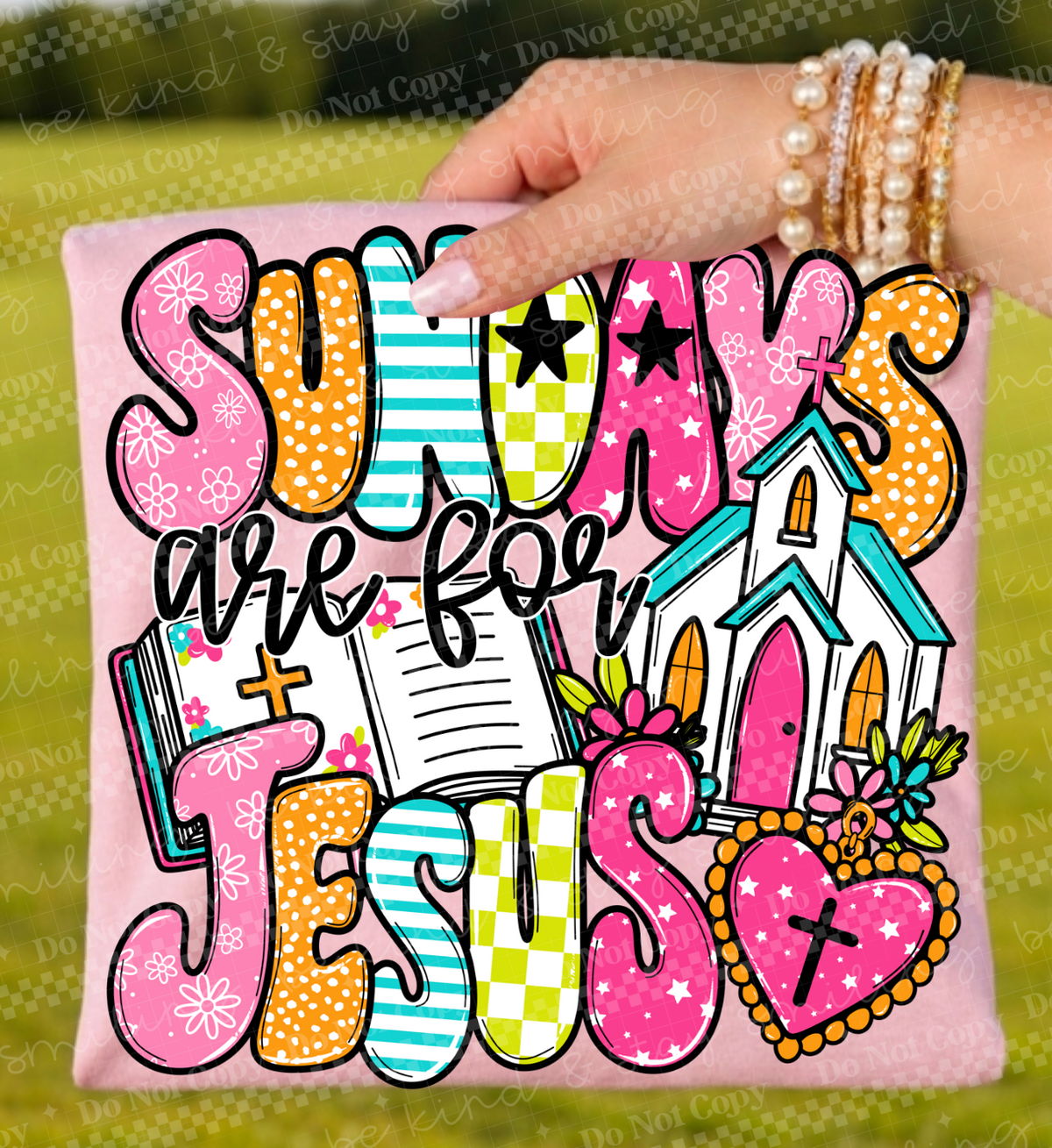 Sundays are for Jesus bible and church (CMLD) DTF Transfer