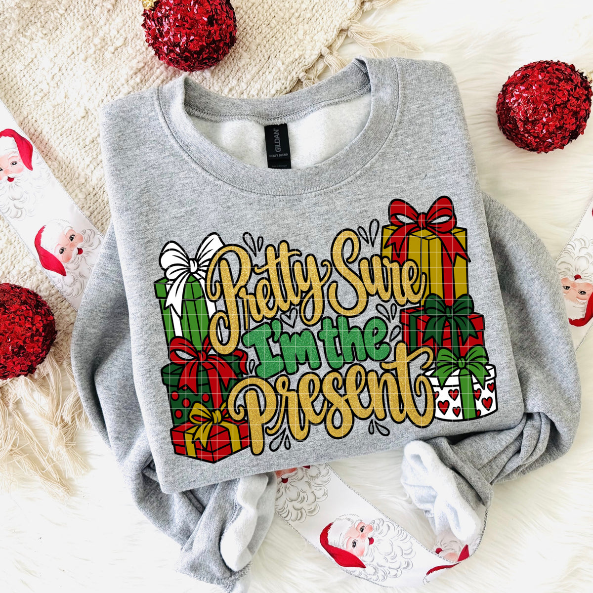 Pretty sure I'm the present (DD) DTF Transfer