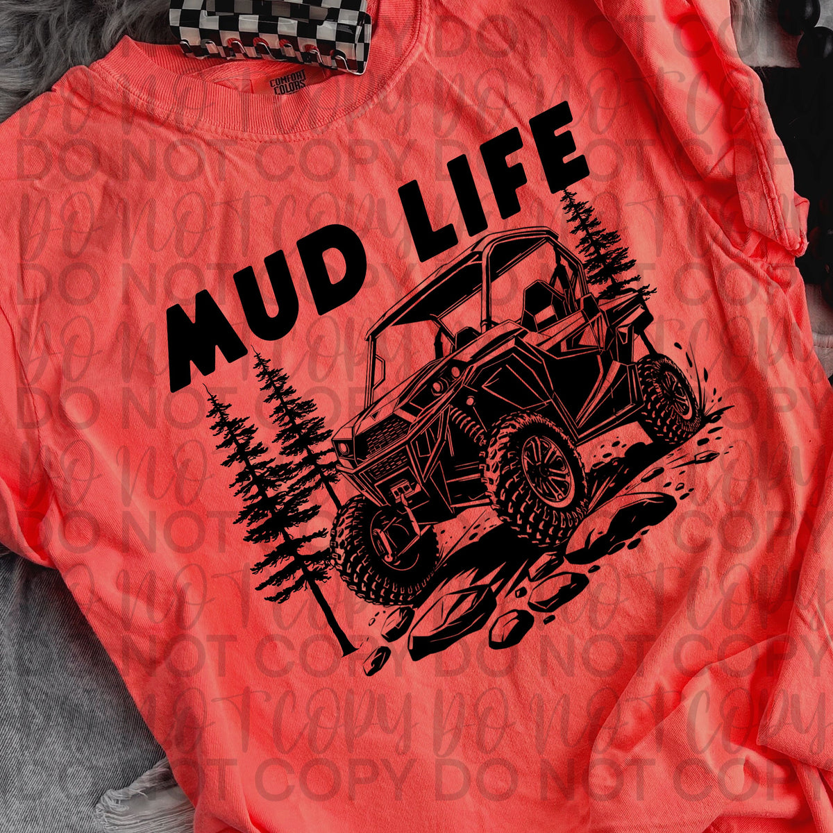 Mud Life BLACK (Starlight) DTF transfer