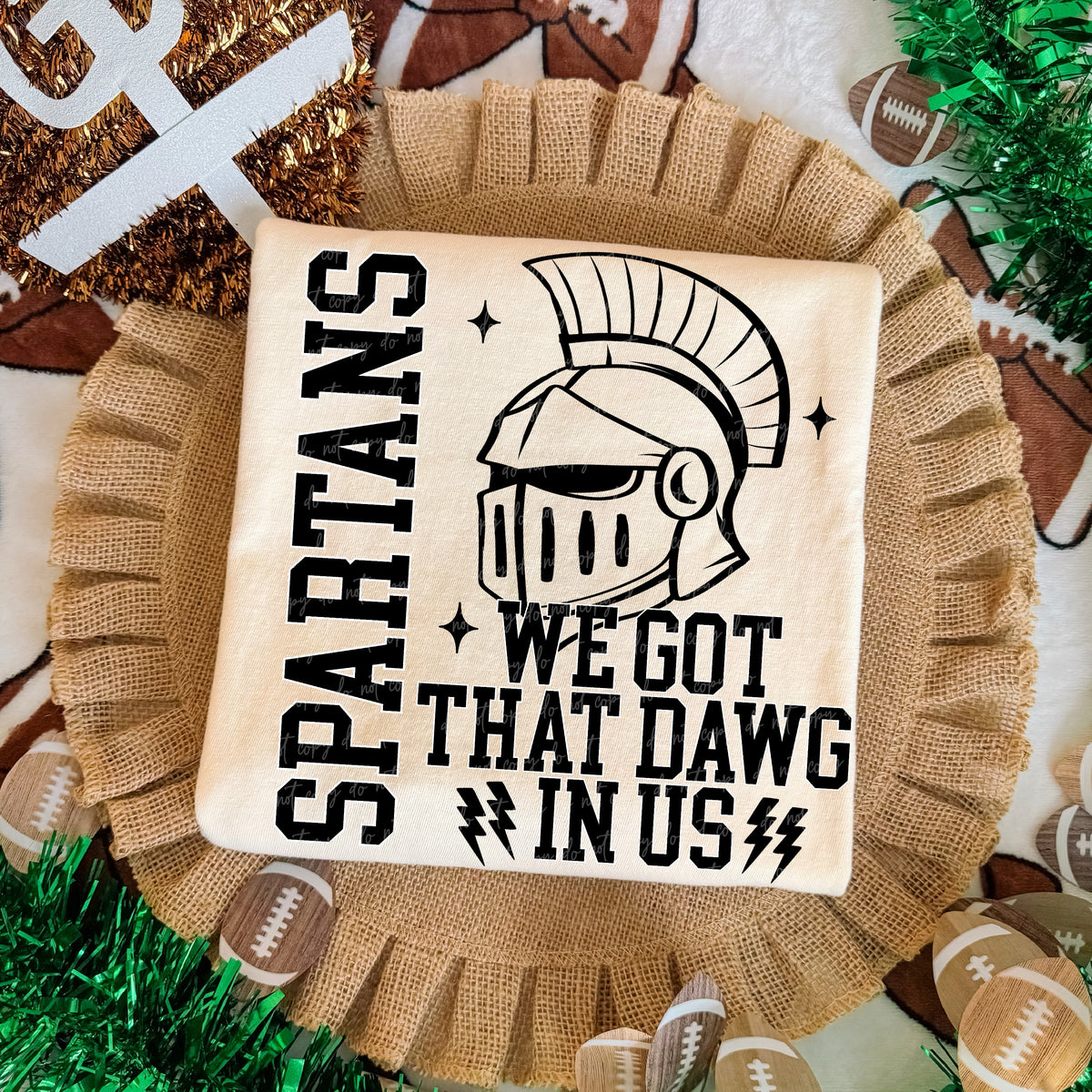 Spartans we got that dawg in us (Virgo) DTF Transfer