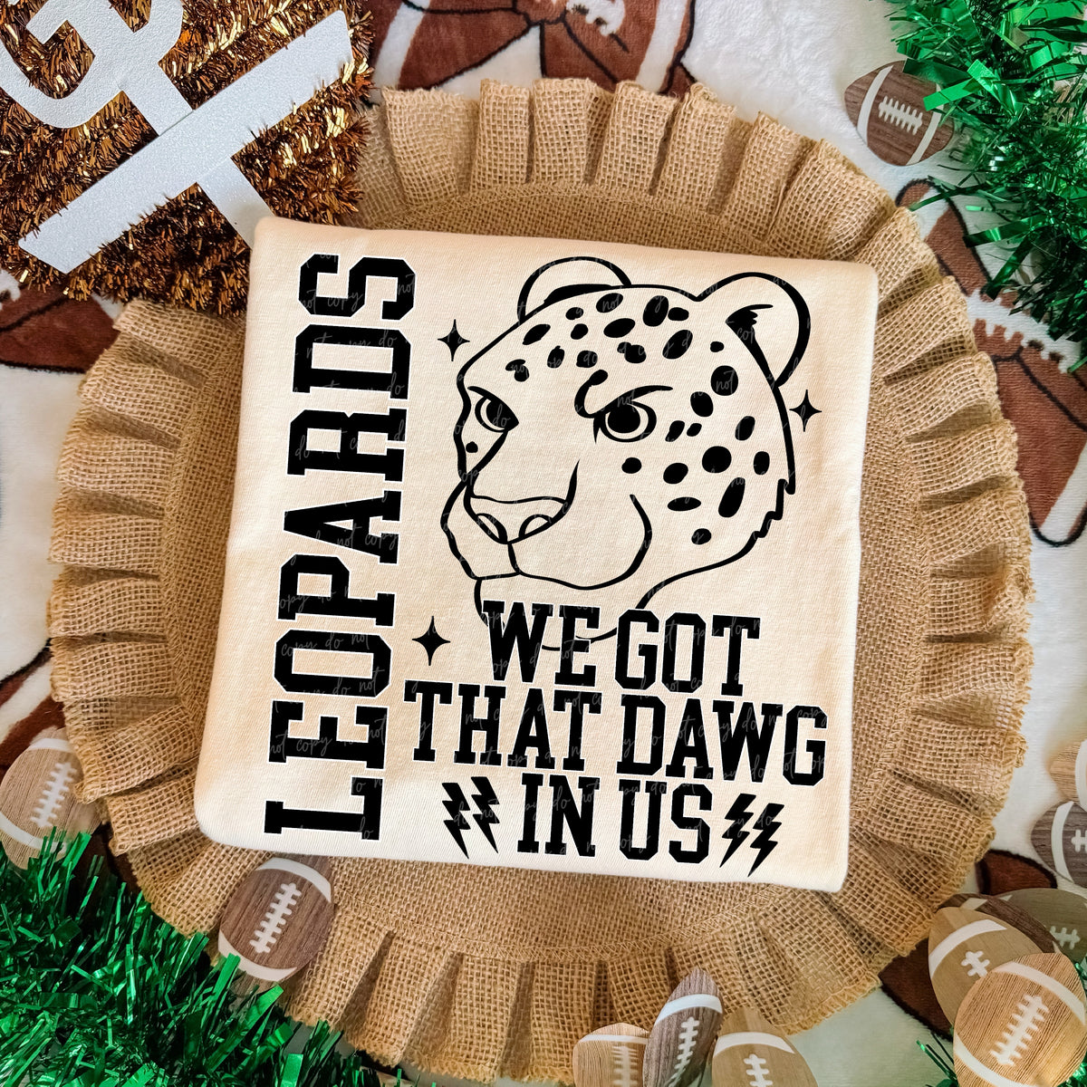 Leopards we got that dawg in us (Virgo) DTF Transfer