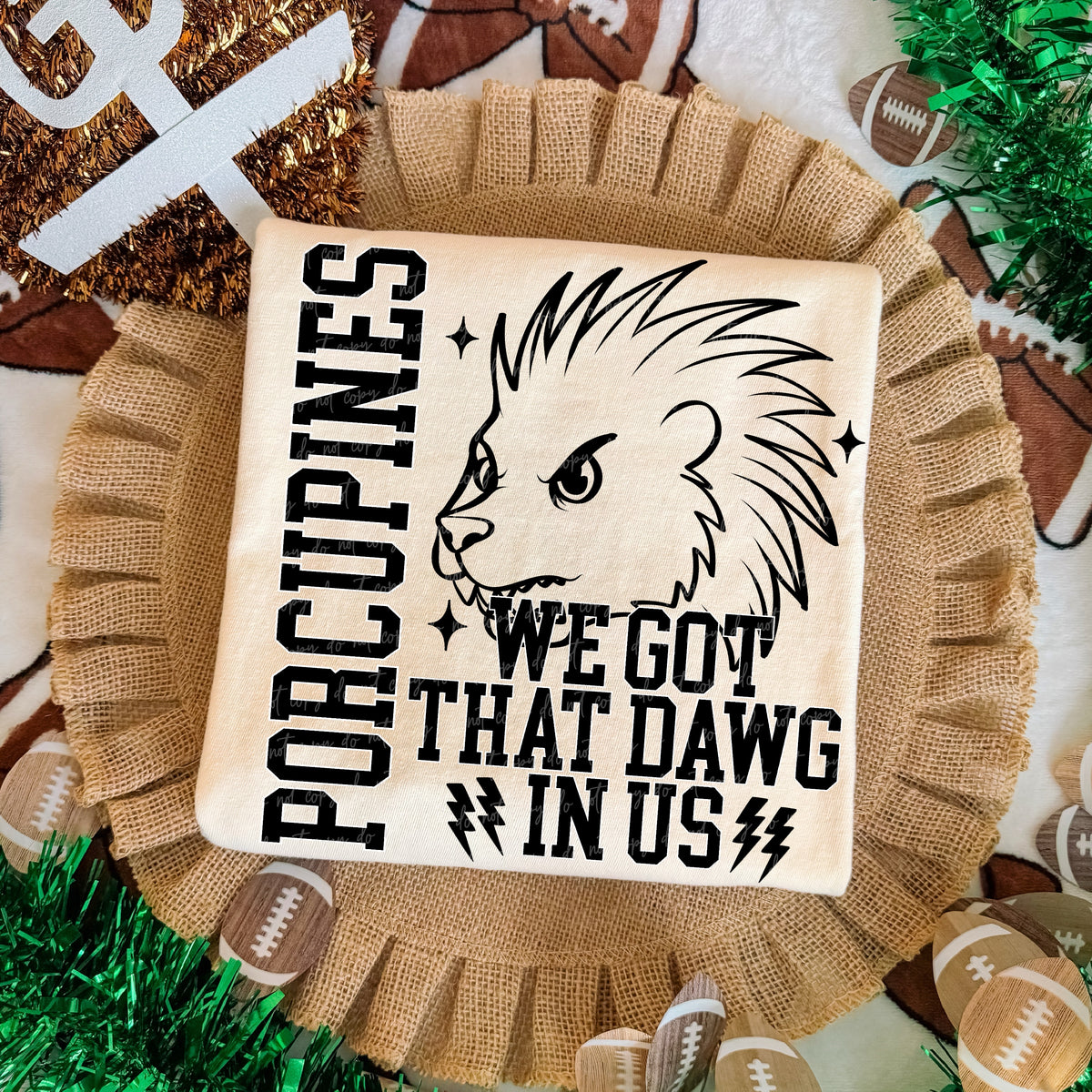 Porcupines we got that dawg in us (Virgo) DTF Transfer