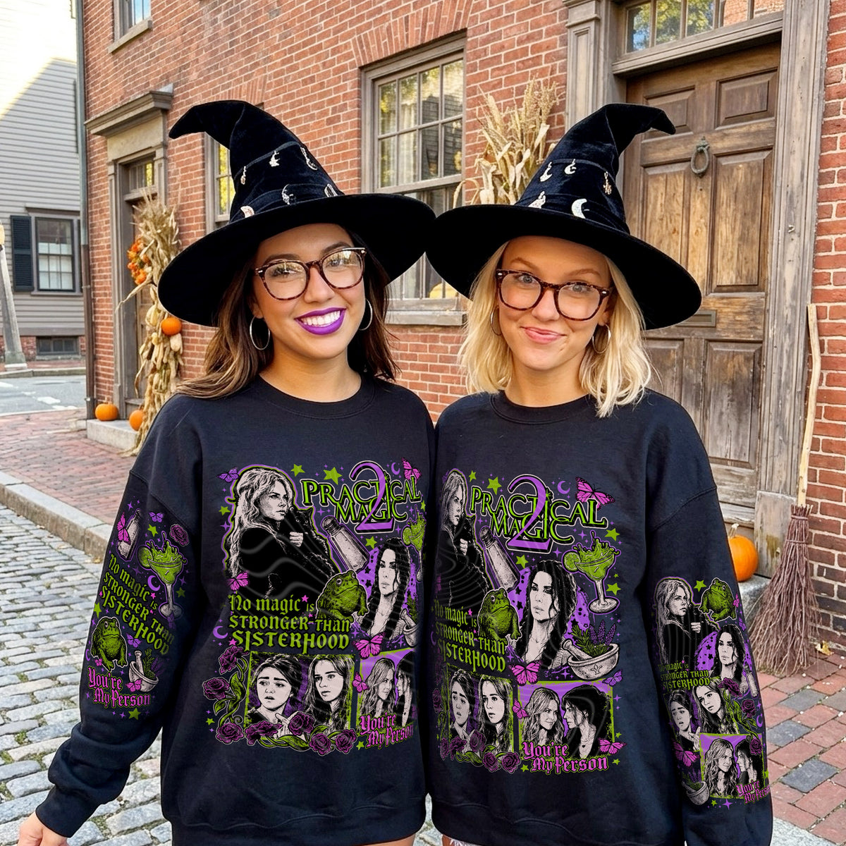 No magic is stronger than sisterhood (FRONT ONLY) (Gravitee) DTF Transfer