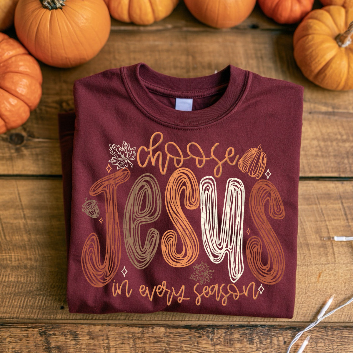 Choose Jesus in every season browns and orange brushstroke with pumpkins and leaves (SSD) DTF Transfer