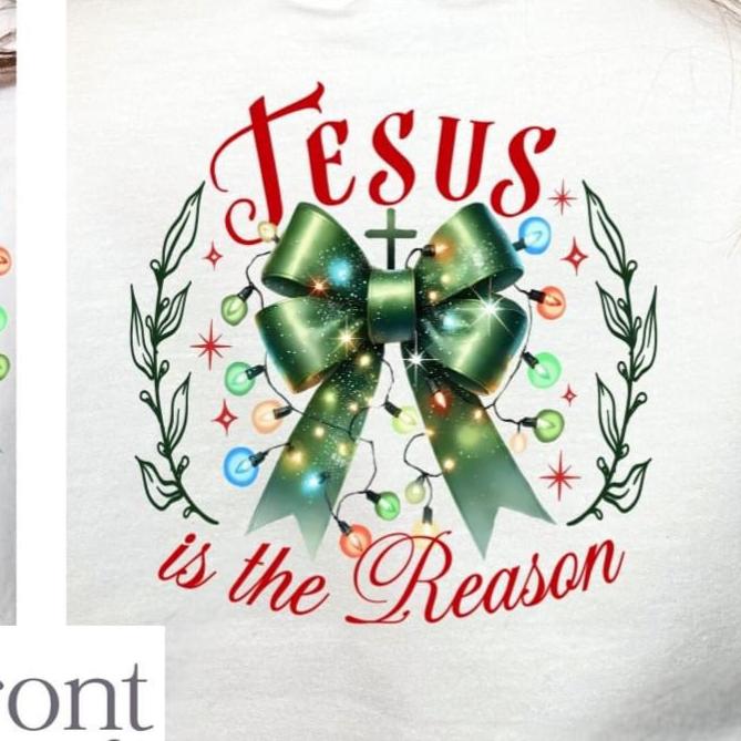 Jesus Is The Reason (BACK ONLY) 68358 DTF Transfer