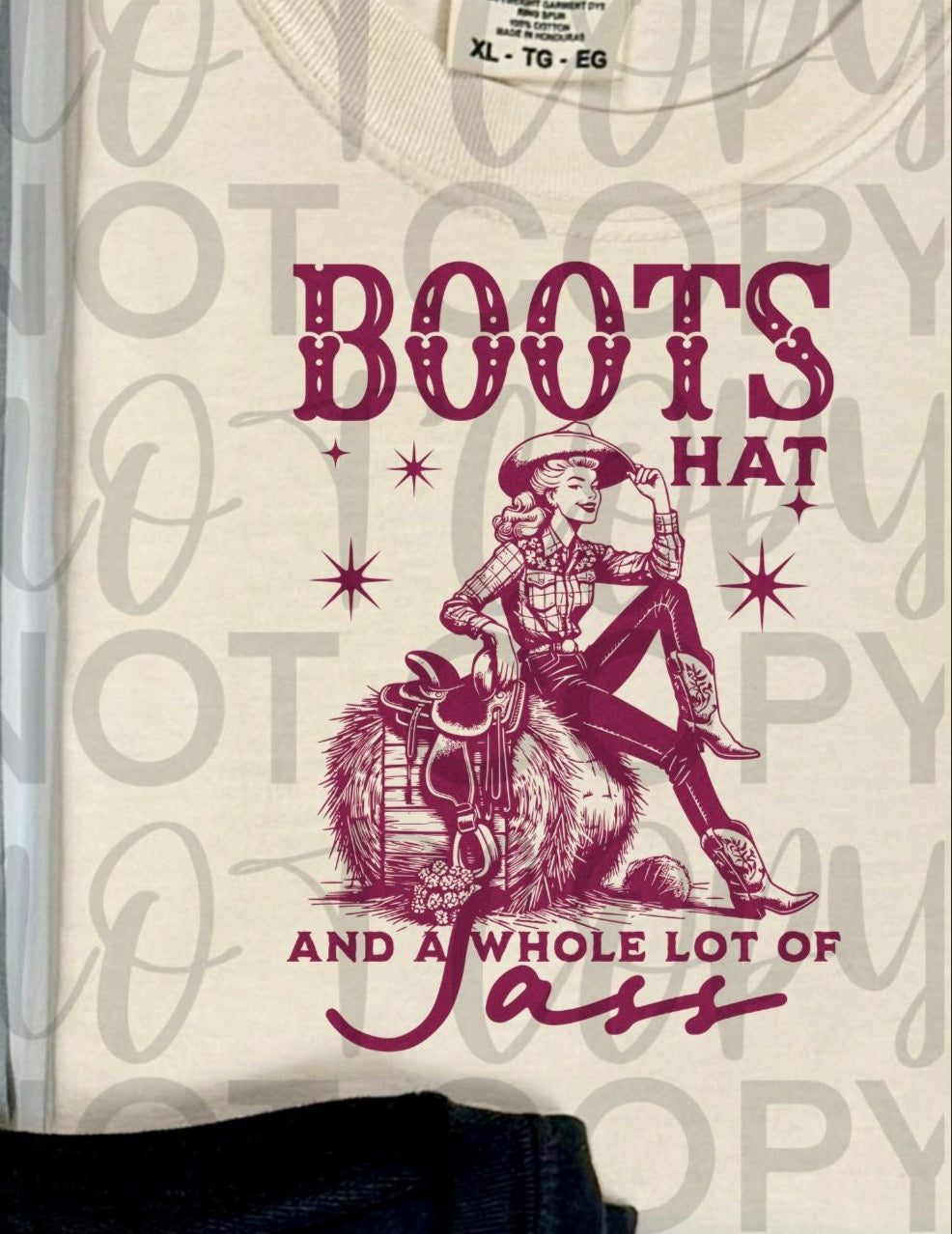 Boots, Hat, and a whole lot of sass MAROON (Starlight) DTF transfer